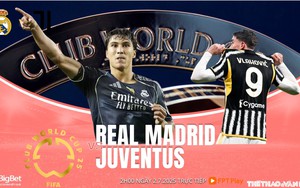 Nhận định, soi tỷ lệ Real Madrid vs Juventus 2h00 ngày 2/7, FIFA Club World Cup 2025