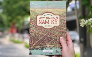 'Một tháng ở Nam Kỳ' - góc nhìn đất phương Nam hơn 100 năm trước của học giả Phạm Quỳnh