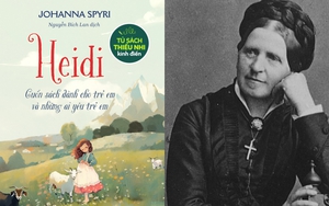 "Heidi" - Viên ngọc văn học thiếu nhi của Thụy Sĩ