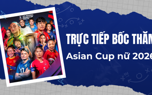 Link xem trực tiếp lễ bốc thăm Asian Cup nữ 2026