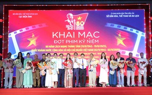 Khai mạc Đợt phim kỷ niệm 80 năm Cách mạng tháng Tám và Quốc khánh 2/9