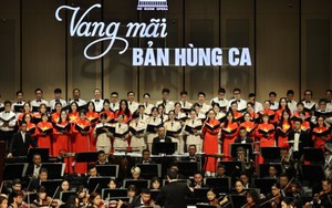 'Vang mãi bản hùng ca' - Giai điệu tri ân, khơi dậy niềm tự hào dân tộc 
