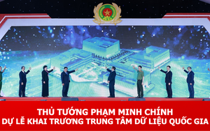 Thủ tướng Phạm Minh Chính dự Lễ khai trương Trung tâm Dữ liệu quốc gia