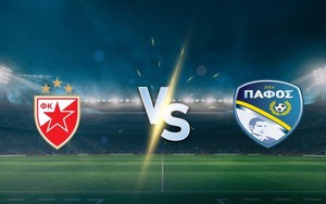 Nhận định, soi tỷ lệ Sao đỏ Belgrade vs Pafos 02h00, 20/8, vòng play-off Cúp C1 châu Âu
