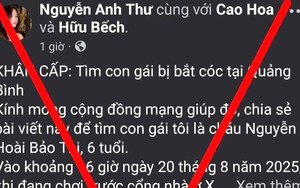 Bác bỏ thông tin bắt cóc trẻ em lan truyền trên mạng xã hội