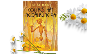 "Con rối hát ngoài rừng xa": Những trăn trở khi sống giữa thiên nhiên