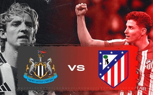 Nhận định, soi tỷ lệ Newcastle vs Atletico 23h00ngày 9/8, giao hữu mùa hè 2025