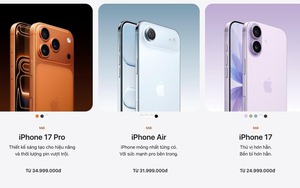 Giá iPhone 17 chính hãng ở Việt Nam tăng giá đáng kể, nhận hàng sớm hơn cả Mỹ