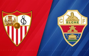 Nhận định bóng đá hôm nay 12/9: Sevilla vs Elche, Leverkusen vs Frankfurt