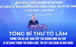 Tổng Bí thư Tô Lâm: Thông tấn xã Việt Nam tiếp tục khẳng định vai trò là cơ quan thông tin chiến lược, tin cậy của Đảng và Nhà nước