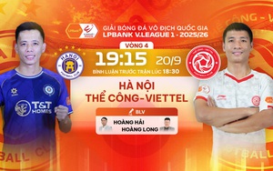 Lịch thi đấu bóng đá hôm nay 20/9: Trực tiếp Hà Nội đấu với Thể Công Viettel, Chelsea vs MU