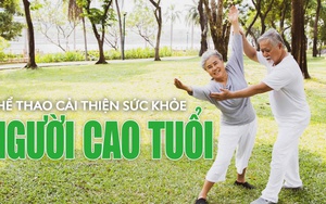 Thể thao nâng cao sức khỏe người cao tuổi