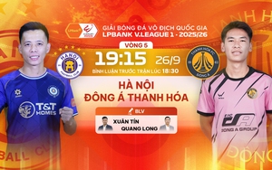 Link xem trực tiếp bóng đá Hà Nội vs Thanh Hóa 19h15 hôm nay, V-League vòng 5
