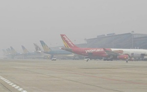 4 chuyến bay chuyển hướng hạ cánh do sương mù tại sân bay Nội Bài