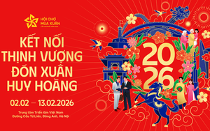 Hội chợ Mùa Xuân 2026: Lan tỏa giá trị hàng Việt và bản sắc Tết truyền thống