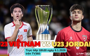 Nhận định, soi tỷ lệ U23 Việt Nam vs U23 Jordan 18h30 ngày 6/1, VCK U23 châu Á 2026