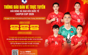 Vé xem đội tuyển Việt Nam tại Casper Cup 2026 cao nhất 400.000 đồng
