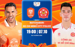 Link xem trực tiếp bóng đá Ratchaburi vs Công an TP.HCM 19h00 hôm nay, Shopee Cup