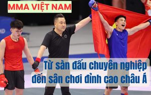 MMA Việt Nam: Từ sàn đấu chuyên nghiệp đến sân chơi đỉnh cao châu Á