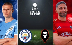 Lịch thi đấu bóng đá hôm nay 14/2: Man City gặp đối thủ chơi ở hạng tư nước Anh