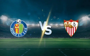 Nhận định, soi tỷ lệ Getafe vs Sevilla 20h00 ngày 22/02, La Liga