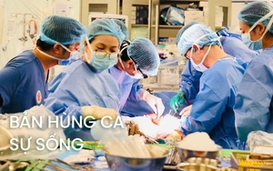 Bản hùng ca sự sống - Kỳ 2: Đỉnh cao y học Việt Nam: Khi bàn tay làm chủ sự sống