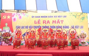 Lễ ra mắt CLB Vật truyền thống Đồng Bảng - xã Vật Lại: Đánh thức tinh thần thượng võ, tiếp nối truyền thống quê hương
