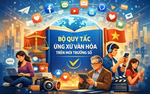 Bộ Quy tắc ứng xử văn hóa trên môi trường số: Khuyến khích lan tỏa các giá trị tích cực, sáng tạo, mang bản sắc văn hóa dân tộc