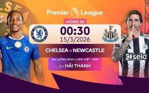 Link xem trực tiếp bóng đá Chelsea vs Newcastle 00h30 hôm nay, vòng 30 Ngoại hạng Anh