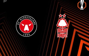 Nhận định FC Midtjylland vs Nottingham Forest 00h45 ngày 20/3, lượt về vòng 1/8 Europa League