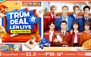 “Phiên live của tổng tài” 22.3: hứa hẹn chiêu đãi đại tiệc visual, deal ngon ngập tràn