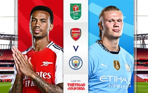 TRỰC TIẾP bóng đá Arsenal vs Man City 23h30 hôm nay, Chung kết cúp Liên đoàn Anh