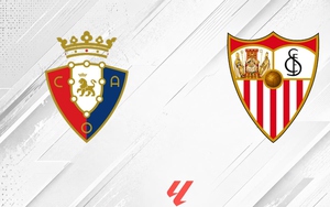 Nhận định Osasuna vs Sevilla 23h30 ngày 26/4, vòng 33 La Liga
