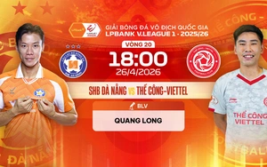 Link xem trực tiếp bóng đá SHB Đà Nẵng vs Thể Công Viettel 18h00 hôm nay, V-League vòng 20