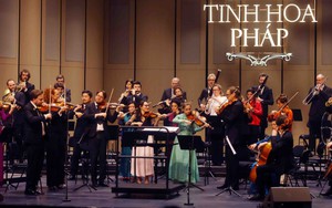 Chương trình hòa nhạc “Tinh hoa Pháp” tại Hà Nội