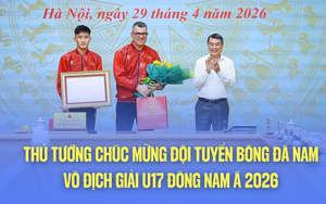 Thủ tướng chúc mừng đội tuyển bóng đá nam vô địch giải U17 Đông Nam Á 2026