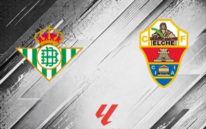 Nhận định Real Betis vs Elche 01h00 ngày 13/5, vòng 36 La Liga