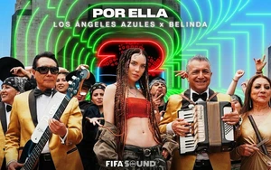 World Cup 2026 được khuấy động bởi những ca khúc tạo nên 'vũ trụ âm nhạc'
