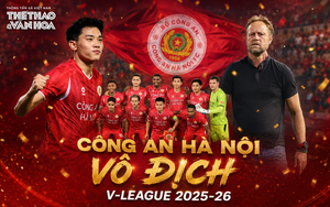 Công an Hà Nội đăng quang V-League 2025-26: Nhà vô địch tuyệt đối