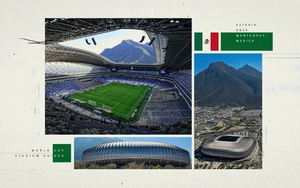 Khám phá thành phố tổ chức World Cup 2026: Monterrey, thành phố của âm nhạc và "Người khổng lồ thép"