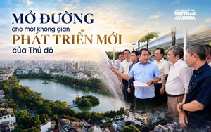 Mở đường cho một không gian phát triển mới của Thủ đô