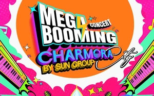 "MEGA BOOMING - CHARMORA CITY": Hành trình "du lịch âm nhạc" đổ bộ vịnh ngọc Nha Trang