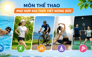 Nên chơi môn thể thao nào khi thời tiết nóng bức?