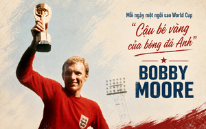 Mỗi ngày một ngôi sao World Cup: "Cậu bé vàng của bóng đá Anh" Bobby Moore