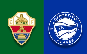 Nhận định Elche vs Alaves 19h00 ngày 9/5, vòng 35 La Liga