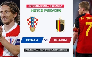 Nhận định Croatia vs Bỉ 23h00 ngày 2/6, giao hữu tiền World Cup 2026