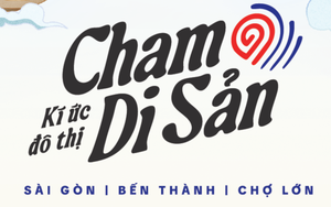 "Chạm di sản" mở đầu hành trình số hóa di sản đô thị TP.HCM