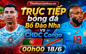 TRỰC TIẾP bóng đá Bồ Đào Nha vs CHDC Congo 00h00 hôm nay, bảng K World Cup 2026