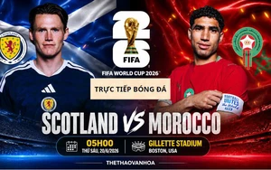 VTV6 VTV3 trực tiếp bóng đá Scotland vs Morocco 05h00 hôm nay, bảng C World Cup 2026