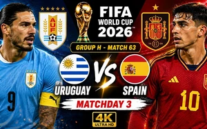 TRỰC TIẾP bóng đá Uruguay vs Tây Ban Nha 07h00 hôm nay, bảng H World Cup 2026